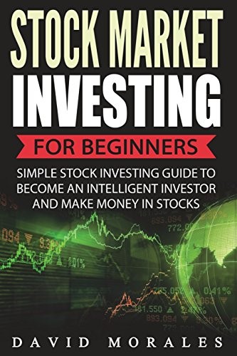 Stock Market Investing For Beginners- Simple Stock Investing Gui