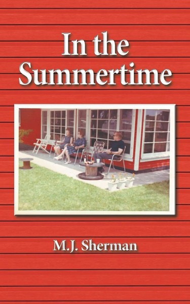 M. J. Sherman | In The Summertime | Taschenbuch | Englisch (2017)-image