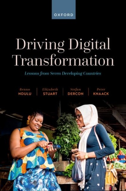 Driving Digital Transformation by Benno  Ndulu (Hardback Book)