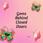 Gems Behind Closed Doors
