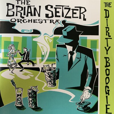 Dirty Boogie by Brian Setzer Orchestra (CD, 1998) Stray Cats