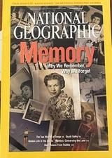 NATIONAL GEOGRAPHIC Magazine Memory Why We Remember, Why We Forget November 2007
