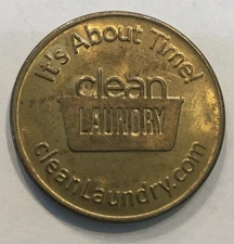 It’s About Time Clean Laundry $1 One Dollar Token Coin Medal