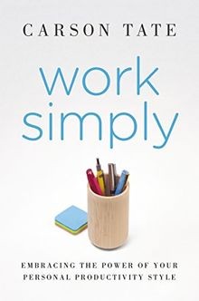 Work Simply: Embracing the Power of Your Personal Produc... | Buch | Zustand gut