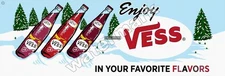 Enjoy Vess In Your Favorite Flavors Metal Sign 2 Sizes to Choose From
