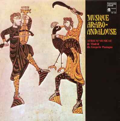 Atrium Musicae De Madrid (Gregorio Paniagua) Musique Arabo-Andalouse Vinyl LP