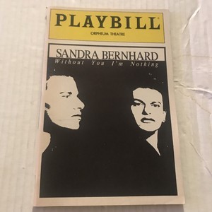 sandra bernhard playbill Without You I’m Nothing Gay Lesbian May 1988 Orpheum