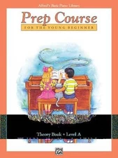 Alfred's Basic Piano Prep Course Theory, Bk A: For the Young Beginne - VERY GOOD