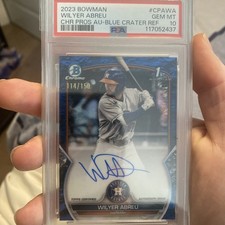 2023 Bowman Wilyer Abreu Blue Crater Refractor Auto /150 #CPAWA PSA 10 Red Sox