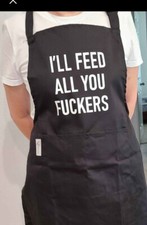 Up to 2XL Funny Apron, I'll Feed All You Fckers, Gift BBQ Cooking Grill unisex