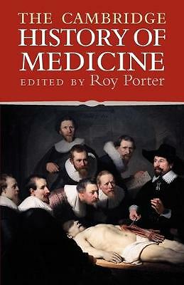 The Cambridge History of Medicine Porter Paperback Cambridge University Press