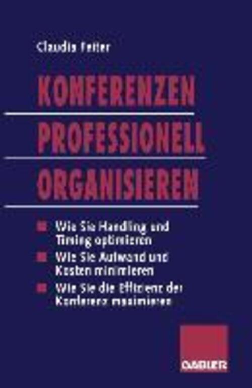 Thumbnail - Konferenzen Professionell Organisieren | Claudia Feiter | Taschenbuch
