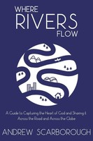 Andrew Scarborough | Where Rivers Flow | Taschenbuch | Englisch (2016)