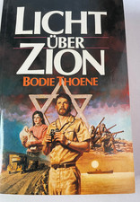 Licht über Zion Bodie Thoene Zion Chroniken Buch