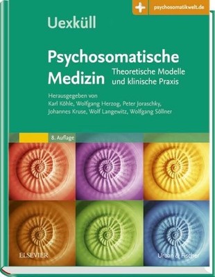 Uexküll, Psychosomatische Medizin: Buch Urban & Fischer Verlag/Elsevier GmbH