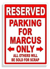 Personalized Parking Sign Wall Decal Metal Sign No Parking Customized for MARCUS