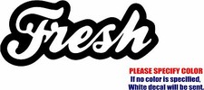 Fresh Racing Drift Decal Sticker JDM Funny Vinyl Car Window Bumper Wall 7"