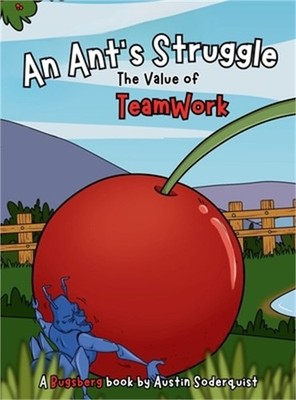 An Ant's Struggle (Hardback or Cased Book)