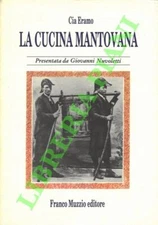 ERAMO Cia - La cucina mantovana. (3-67588)