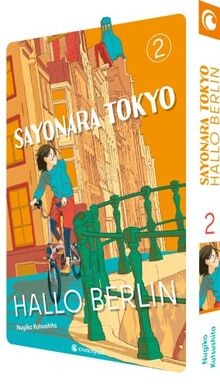 Sayonara Tokyo, Hallo Berlin   Band 2 (Finale) von ... | Buch | Zustand sehr gut