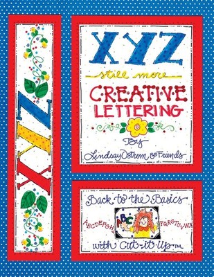 XYZ Still More Creative Lettering: Back to the basics with Cut-it-Up
