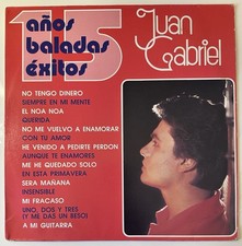 Juan Gabriel - 15 A os Baladas  xitos  1 x LP, 1987 MX, Compilaci n, VG 