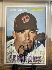 1967 Topps  JOHN ORSINO Washington Senators AUTO MINT