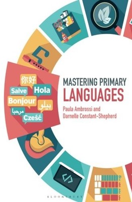 MASTERING PRIMARY LANGUAGES (MASTERING PRIMARY TEACHING) By Darnelle & VG