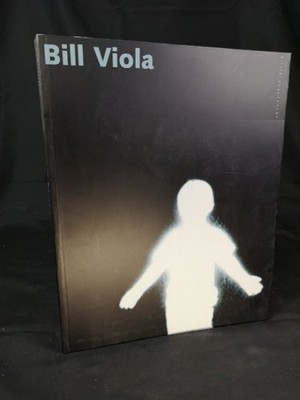 Bill Viola Dt. /Engl. Pühringer, Alexander und Bill Viola: