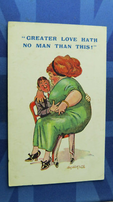 Saucy WB Donald McGill Comic Postkarte 1926 BBW GRÖSSERE LIEBE HAT KEINEN MANN