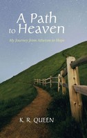K. R. Queen | A Path To Heaven | Buch | Englisch (2023) | Gebunden