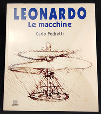 LEONARDO LE MACCHINE Carlo Pedretti Giunti 1999