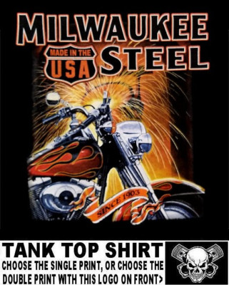 Milwaukee Steel Motorcycle Made in the USA Since 1903 Biker Rider Tank Top WS533
