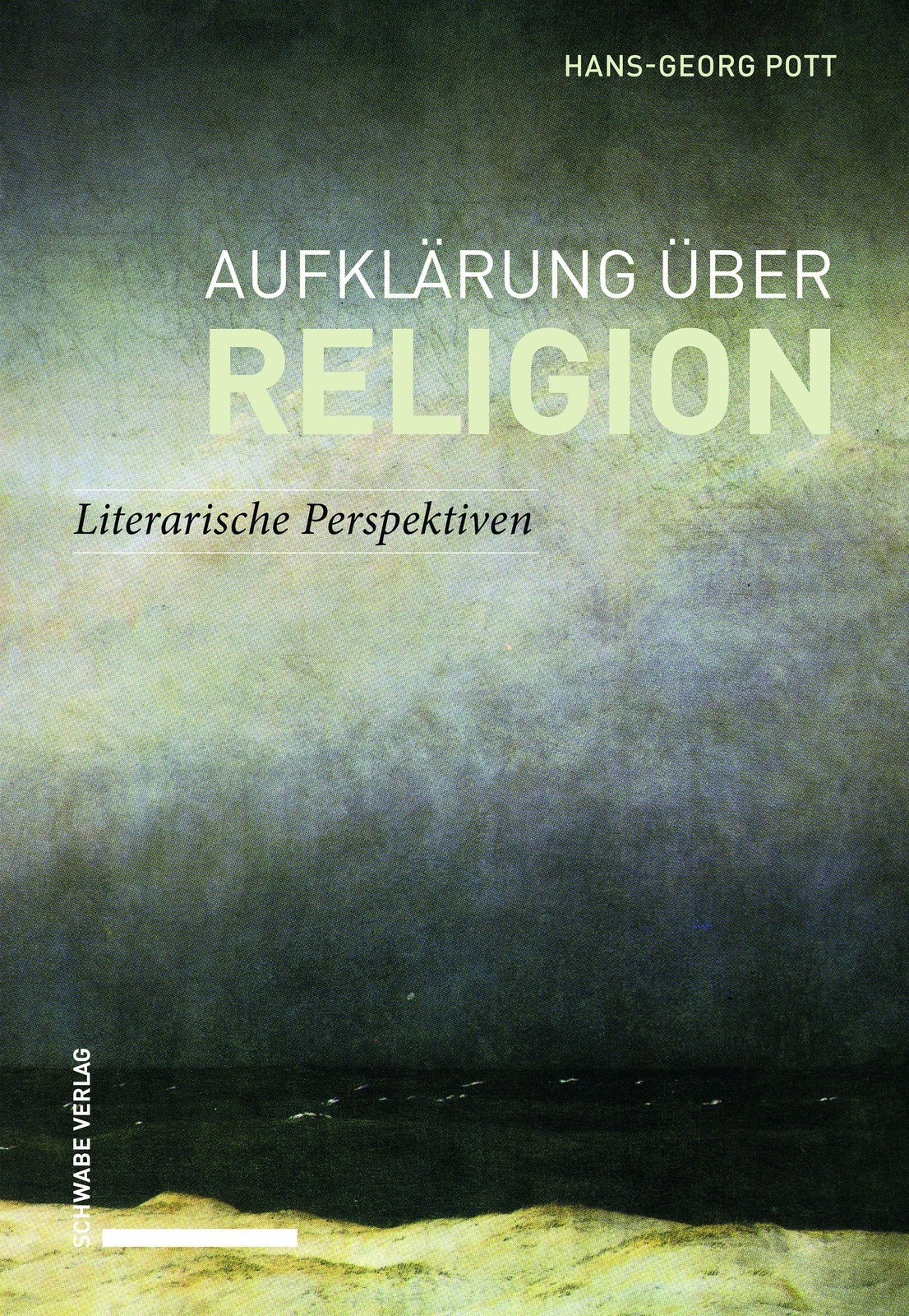 Thumbnail - Aufklärung Über Religion | Literarische Perspektiven | Hans-georg Pott