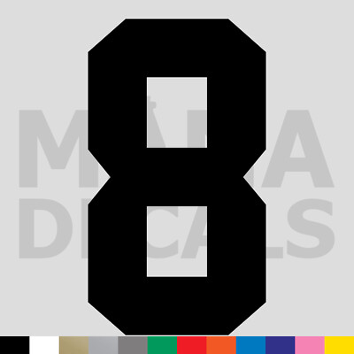 Number Eight 8 Vinyl Die Cut Decal Sticker - Jersey Sport Athlete Varsity