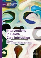 Interventions In Health Care Interaction Petra Sneijder