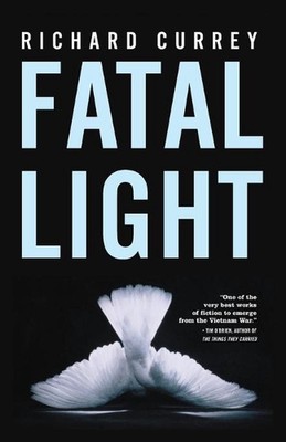 Fatal Light: 20th Anniversary Edition by Richard Currey (English) Paperback Book