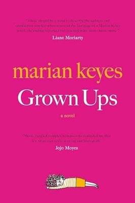 Grown Ups - Hardcover, by Keyes Marian - Very Good g
