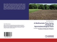 A Multivariate Time Series Analysis Of Agrometeorological Data Tigist Mideksa Da