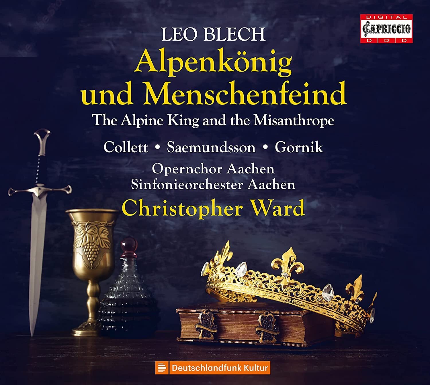 Leo Blech Leo Blech: Alpenkönig Und Menschenfeind: The Alpine King and the  (CD)