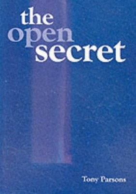 THE OPEN SECRET By Tony Parsons **BRAND NEW**