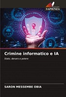 Crimine Informatico E IA Stato, Denaro E Potere Saron Messembe Obia Taschenbuch