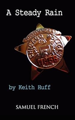 A Steady Rain, Huff, Keith, Used; Very Good Book