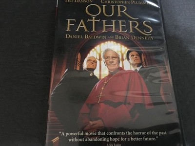 Our Fathers Ted Danson, Christopher Plummer, Daniel Baldwin