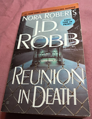 J D Robb Eve Dallas Reunion in Death (#14), Berkley Mystery paperback 1st print