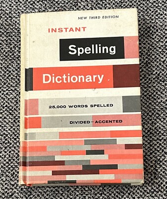 Instant Spelling Dictionary Vtg 60s 1967 School Text Book Word Abbreviations 25K