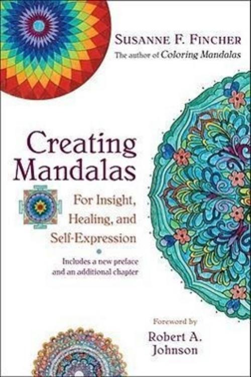 Thumbnail - Creating Mandalas: For Insight, Healing, And Self-expression, Susanne