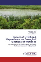 Mahmuda Islam (U. A.) | Impact Of Livelihood Dependence On Ecological...