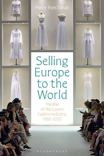 Selling Europe to the World: The Rise of the Lu. Donze Paperback** - Image 6