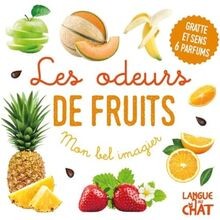 Mon bel imagier des odeurs - Les odeurs de fruits (Anana... | Buch | Zustand gut